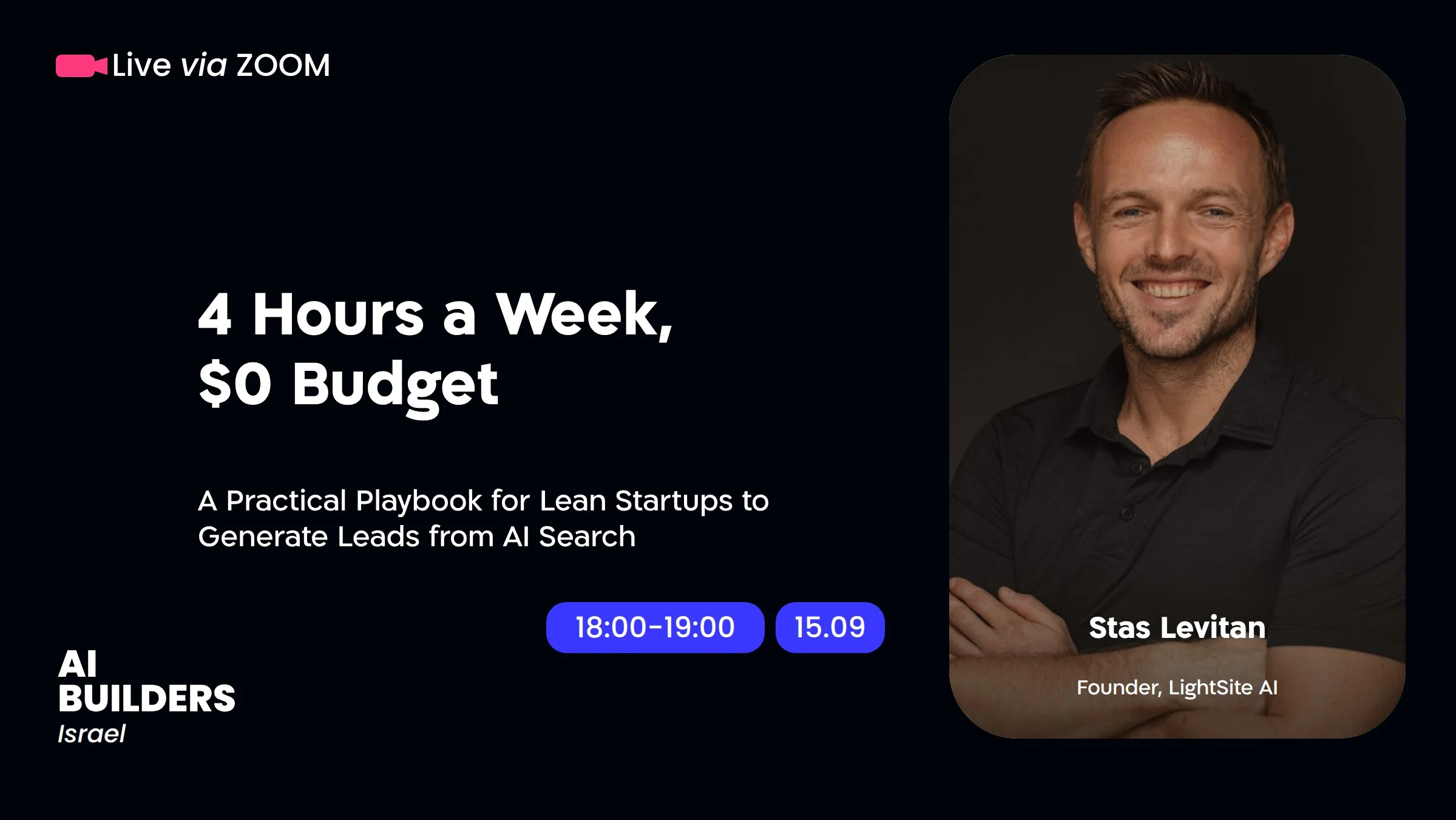 4 Hours a Week, $0 Budget